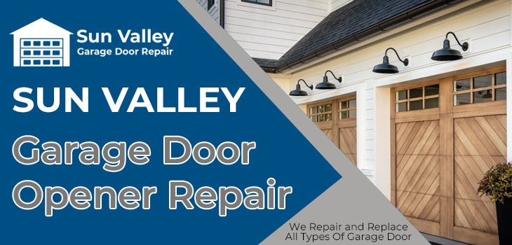 garage door opener repair in Sun Valley